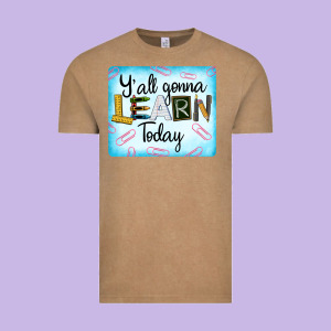 Y'all Gonna Learn Today Vintage Tee Designed By Lillyallendesigns