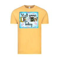 Vintage Mustard Y'all Gonna Learn Today Vintage Tee - LillyAllenDesigns