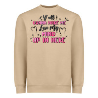 Mushroom y'all gonna make me lose my mind Heavyweight Sweatshirt - MaliasSmallBusiness