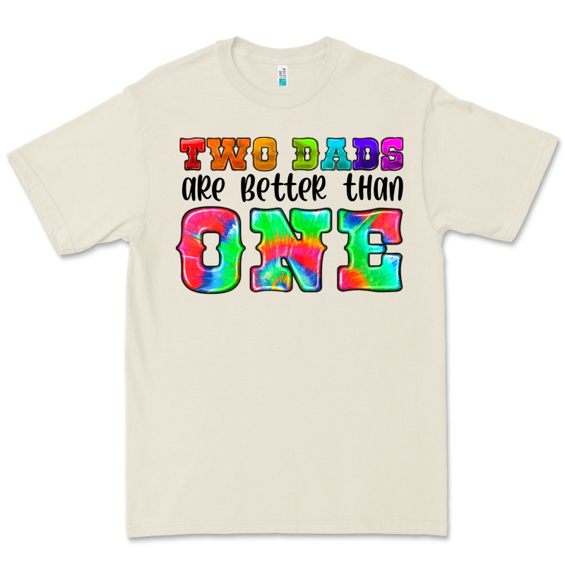 Two Dads Are Better Than One Premium Tee by HRA Design Shop | Teevron
