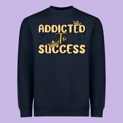 Addicted To Success Heavyweight Sweatshirt Designed By Maliassmallbusiness