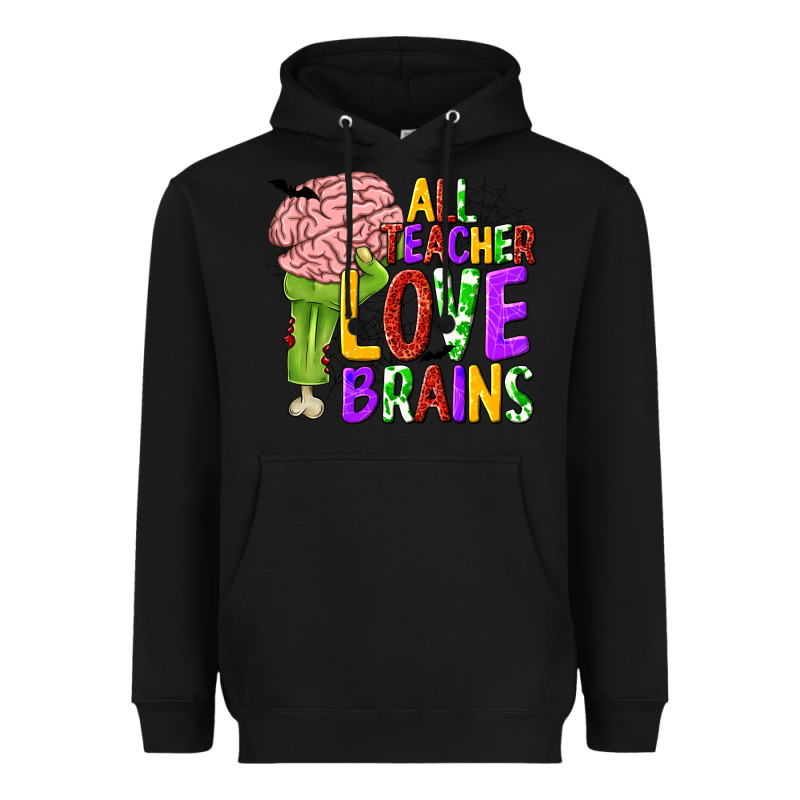 All Teacher Love Brains Heavyweight Hoodie by texasbilliewilder | Teevron