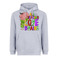 Heather Grey All Teacher Love Brains Heavyweight Hoodie - texasbilliewilder