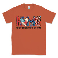 Copper home of the free because of the brave Classic Tee - MaliasSmallBusiness