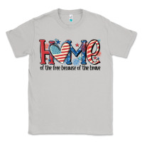 Moon Dust home of the free because of the brave Classic Tee - MaliasSmallBusiness