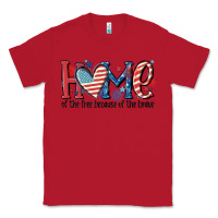 Red home of the free because of the brave Classic Tee - MaliasSmallBusiness