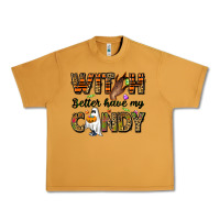 Peanut Butter Witch better have my candy Urban Heavy Tee - NancyCooperArtShop