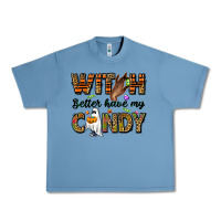 Pebble Blue Witch better have my candy Urban Heavy Tee - NancyCooperArtShop