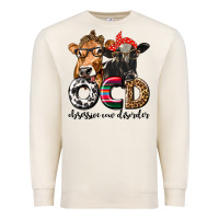 Sandshell OCD Obsessive Cow Disorder Premium Sweatshirt - texasbilliewilder