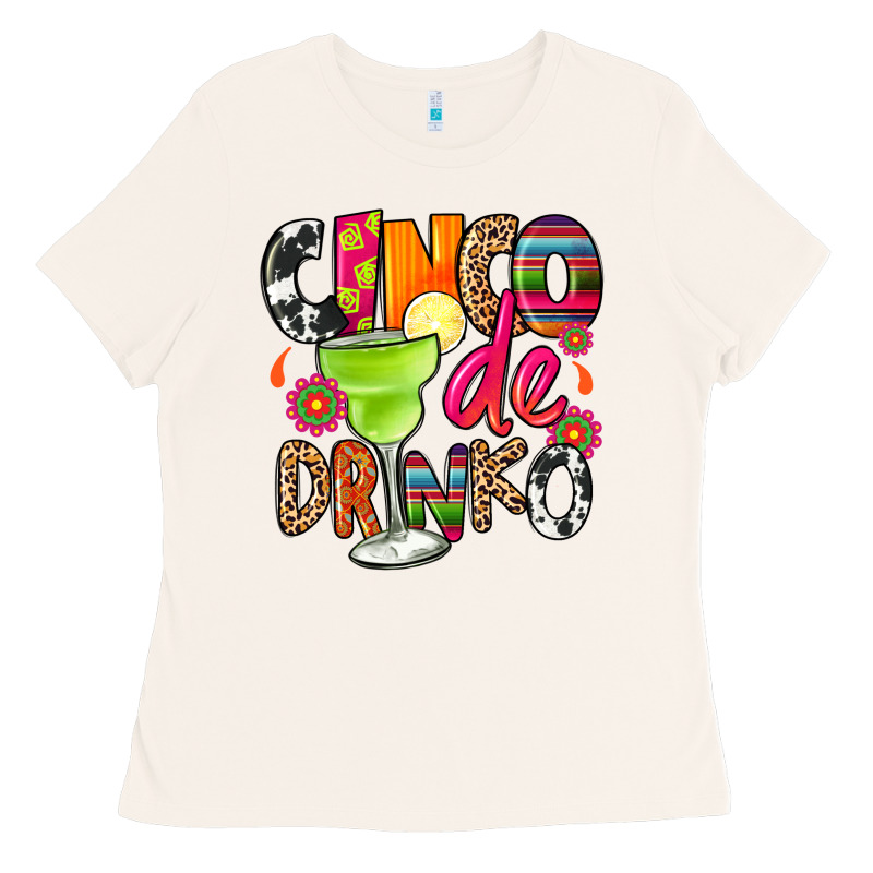 Cinco De Drinko Ladies Tee by CTS Tumbler Store | Teevron