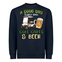 Navy a god day starts with golf carts and beer Heavyweight Sweatshirt - MaliasSmallBusiness