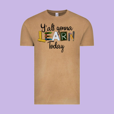 Y'all Gonna Learn Today Vintage Tee Designed By Lillyallendesigns
