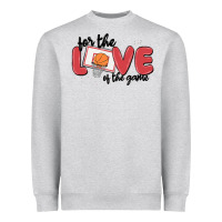 Heather Grey for the love of the game Heavyweight Sweatshirt - MaliasSmallBusiness