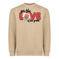 For The Love Of The Game Heavyweight Sweatshirt | Teevron