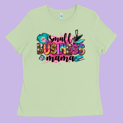 Small Business Mama Ladies Tee Designed By Zillion Design Studio