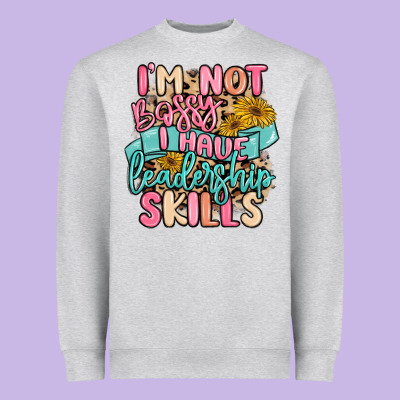 I'm Not Bossy I Just Have Leadership Skills Heavyweight Sweatshirt Designed By Maliassmallbusiness