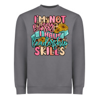 Storm i'm not bossy i just have leadership skills Heavyweight Sweatshirt - MaliasSmallBusiness