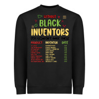 Black black inventors black history Heavyweight Sweatshirt - MaliasSmallBusiness