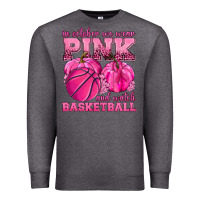 Charcoal Heather In October We Wear Pink and Watch Basketball Premium Sweatshirt - texasbilliewilder