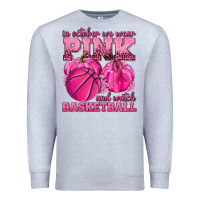 Heather Grey In October We Wear Pink and Watch Basketball Premium Sweatshirt - texasbilliewilder