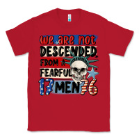 Red we are not descended from a fearful me Classic Tee - MaliasSmallBusiness