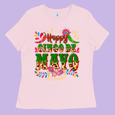 Happy Cinco De Mayo Ladies Tee Designed By Cts Tumbler Store