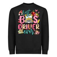 Best Bus Driver Ever Heavyweight Sweatshirt | Teevron