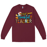 Burgundy One thankful Teacher Long Sleeve Tee - NancyCooperArtShop