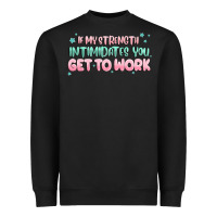 Black get to work Heavyweight Sweatshirt - MaliasSmallBusiness