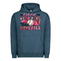 Pigment Midnight Navy In October We Wear Pink And Watch Baseball Urban Hoodie - FaDigitalArtStudio