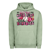 Pigment Oil Green In October We Wear Pink And Watch Baseball Urban Hoodie - FaDigitalArtStudio