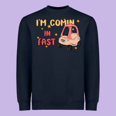 I'm Comin In Fast Heavyweight Sweatshirt Designed By Maliassmallbusiness