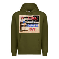Army Green Chıll the fourth out Premium Hoodie - TumblerDesignByShophia