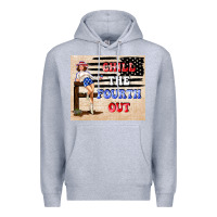 Heather Grey Chıll the fourth out Premium Hoodie - TumblerDesignByShophia