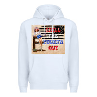 White Chıll the fourth out Premium Hoodie - TumblerDesignByShophia