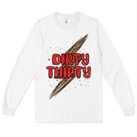 White dirty thirty lightning bolt Long Sleeve Tee - MaliasSmallBusiness