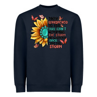Navy they whispered to her you can't withstand the stor Heavyweight Sweatshirt - MaliasSmallBusiness