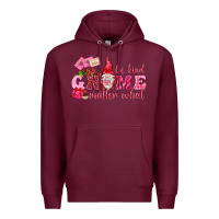 Burgundy Be kind gnome matter what Valentine's Day Premium Hoodie - HowdyJamesFarm