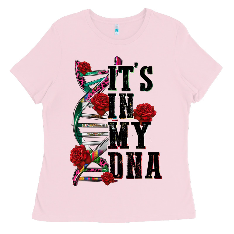 Its In My Dna Ladies Tee by CTS Tumbler Store | Teevron