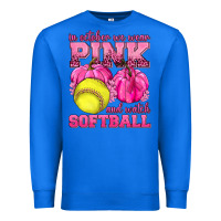 In October We Wear Pink And Watch Softball Premium Sweatshirt | Teevron