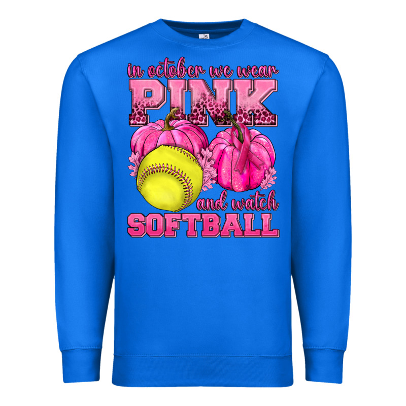 In October We Wear Pink And Watch Softball Premium Sweatshirt by texasbilliewilder | Teevron