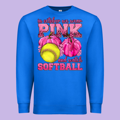In October We Wear Pink And Watch Softball Premium Sweatshirt Designed By Texasbilliewilder