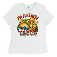 White im just here for the tacos Ladies Tee - CTS Tumbler Store