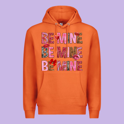 Be Mine Be Mine Be Mine Valentine's Day Premium Hoodie Designed By Howdyjamesfarm
