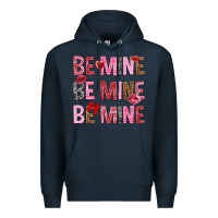 Navy Be mine be mine be mine Valentine's Day Premium Hoodie - HowdyJamesFarm