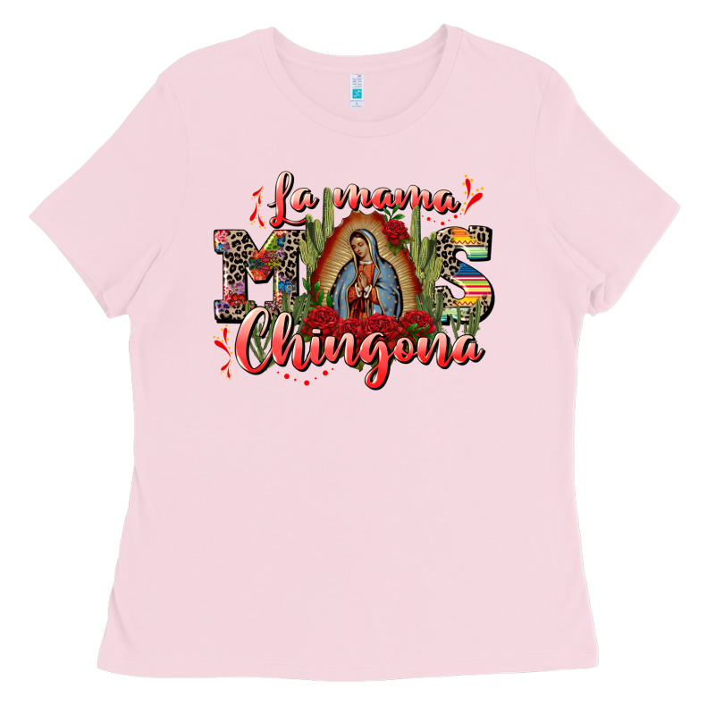 La Mama Mos Chingona Ladies Tee by CTS Tumbler Store | Teevron