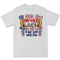 Dove Grey you look like the 4th of july makes me want a hot dog weal bad Premium Tee - CowhideDigitalArt