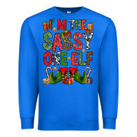 True Royal I'm the sassy on the elf Premium Sweatshirt - NancyCooperArtShop