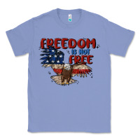 Colony Blue freedom is not free Classic Tee - MaliasSmallBusiness