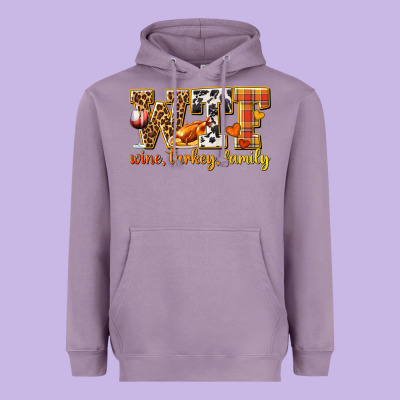 Wtf Wine Turkey Family Heavyweight Hoodie Designed By Texasbilliewilder